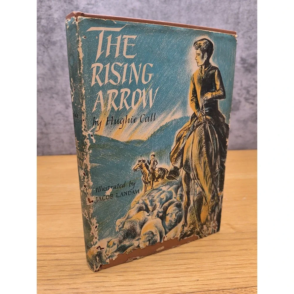 The Rising Arrow - by Hughie Call - 1955 Weekly Reader‎ Children Hardcover